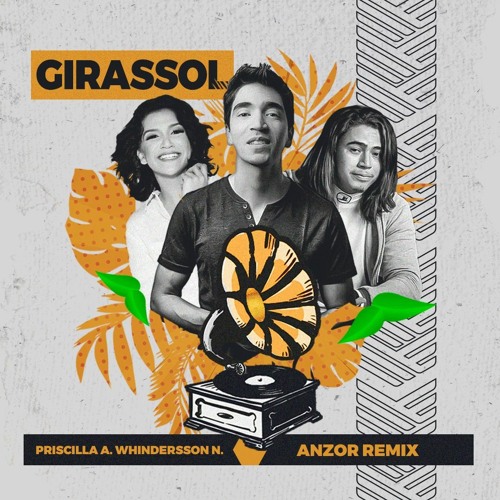 Priscilla Alcantara, Whindersson Nunes - Girassol (Anzor Radio Remix) FREE DOWNLOAD