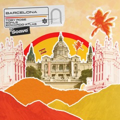 Toby Rose & Edwardo Atlas - Barcelona (feat. SGNLS)