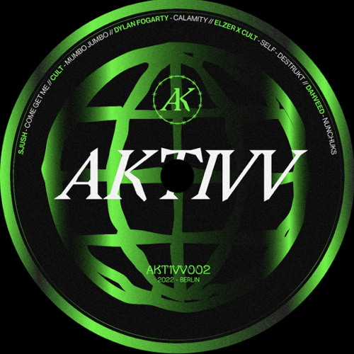 CULT MUMBO JUMBO [AKTIVV002] Listen to music
