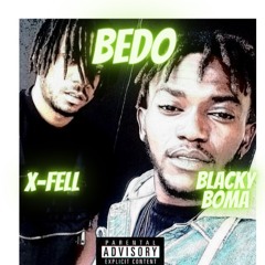 BEDO- X-fell ft Blacky-Boma
