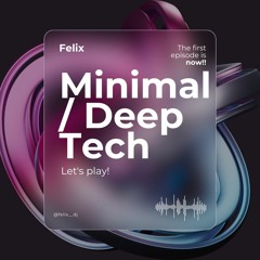 Minimal/Deep Tech