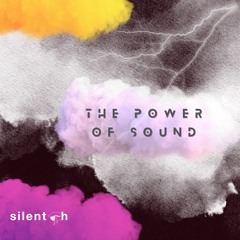 The Power of Sound