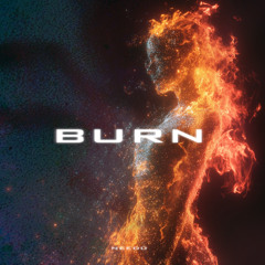 BURN