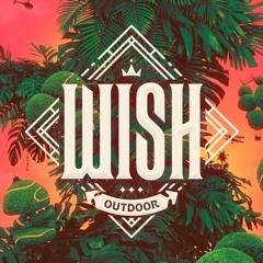 Wish Outdoor Mainstage DJ Contest 2023