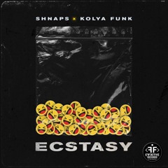 Shnaps & Kolya Funk - Ecstasy