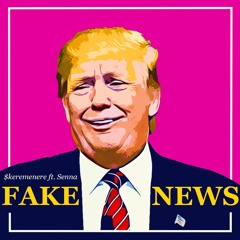 $keremenere ft. Senna - Fake News