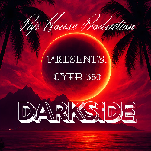Dark Side(Remix by CYFR 360)