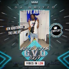 #GVO - Live Audio Warmup Set Mixed By Dritzo Hosted By DjSpookz