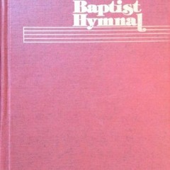 View EBOOK EPUB KINDLE PDF Baptist Hymnal by  William J. Reynolds 💌
