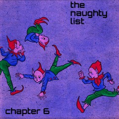 the naughty list chapter 6