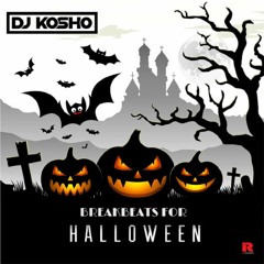 Breakbeats for Halloween HAUNTED MIX (Out Oct. 26, 2020)