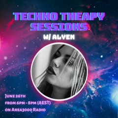 Techno Therapy Sessions w. Alyen - 26 June 2023