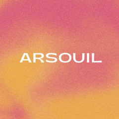 Arsouil - Preview Podcast 003