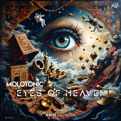 Eyes Of Heaven EP90 "MoloTonic" ArioSession 163