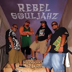 Rebel Souljahz - Bring back the days