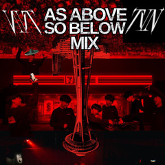 AS ABOVE SO BELOW: HEAVY BASS MIX