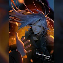 [Cytus II] Samuel's Farewell - Sobrem