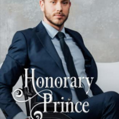 FREE EBOOK 📌 Honorary Prince: a Story of Redemption by  Julie L. Spencer &  Julie Sp