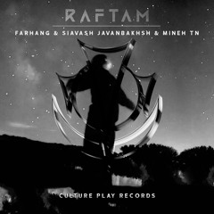 Raftam (With Siavash Javanbakhsh & Mineh Tn)