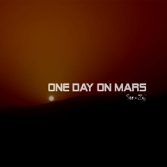 One Day On Mars