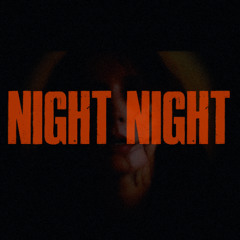 Night Night