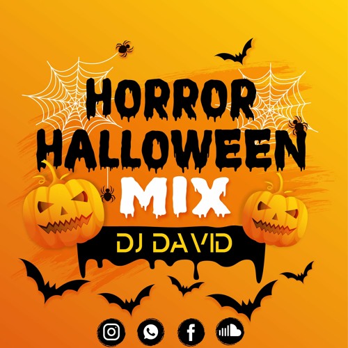 HORROR HALLOWEEN MIX - DJ DAVID PERU 2023