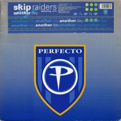 Skip Raiders feat. Jada - Another Day (Perfecto Trance Mix)