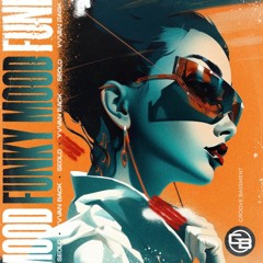 Seolo, Yvvan Back - Funky Mood (GROOVE BASSMENT)