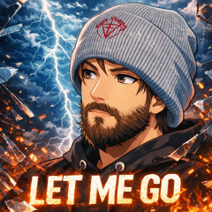 Let Me Go