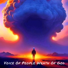 Voice Of People Wrath Of God - Φωνή Λαού Οργή Θεού
