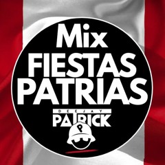 Fiestas Patrias 2023 - Dj Patrick