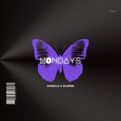 MANOLO x SILENZE - MONDAYS