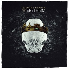 WineBearer - Erethism