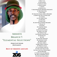 Midnite Branch 7: "Elemental Selections" Best Of Midnite - Zion's Gate Sound (DJ Element)
