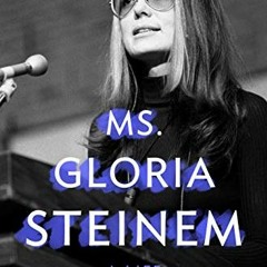 [VIEW] EBOOK 📰 Ms. Gloria Steinem: A Life by  Winifred Conkling [PDF EBOOK EPUB KIND