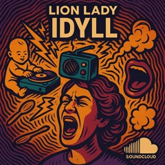 Lion Lady - Idyll