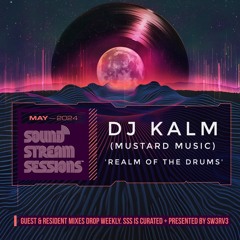 Guest Mix Vol. 270 (DJ Kalm) Exclusive DnB Session