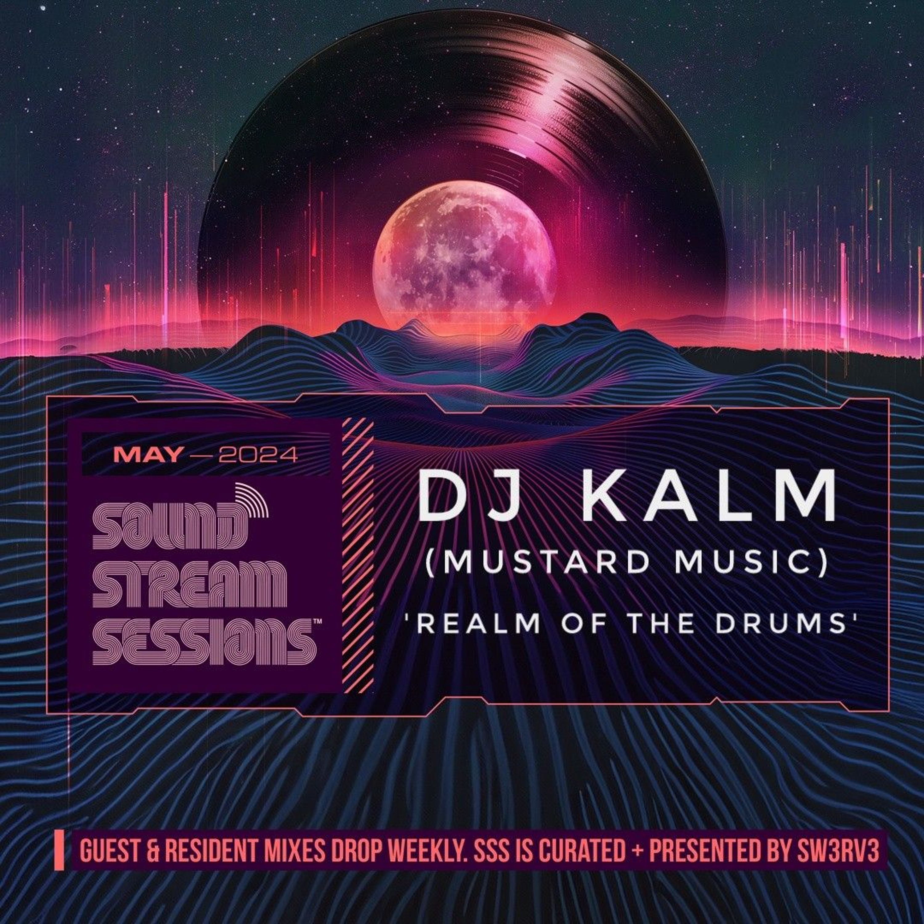 Sound Stream Sessions EDM Mix Series