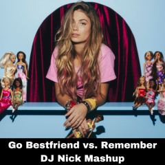 Roxy Dekker vs. David Guetta - GO BESTFRIEND vs. Remember (DJ Nick Mashup)
