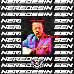 Neşat Ertaş - Neredesin Sen (H.C.Y Trap Remix)