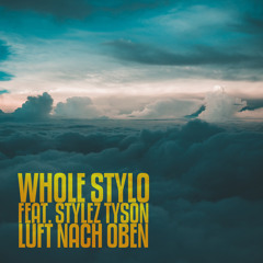Luft Nach Oben (feat. Stylez-Tyson)