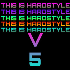 THIS IS HARDSTYLE V5