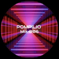 POMPILIO - MIX 006 (TechHouse)