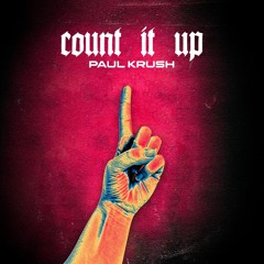Count It Up - Paul Krush