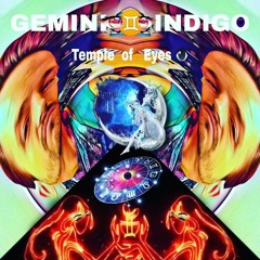 Dj GeMiNi 🕉 InDiGo-/-InDiGo the temple of eyes
