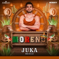 JUKA - Moreno 2025🇲🇽