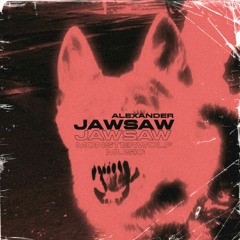 Alexander - Jawsaw [Monsterwolf Free Release]