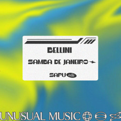 FREE DL: Bellini - Samba de Janeiro (SAPU Edit)