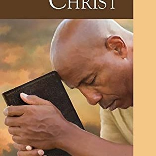 [VIEW] EBOOK EPUB KINDLE PDF Rest In Christ - Adult Bible Study Guide 3Q 2021 by  Gerald A.  Klingbe