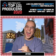 BYOR - Top 101 Producers 2020 Mix